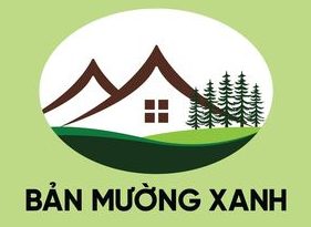 Bản Mường Xanh – Nông trại vui vẻ