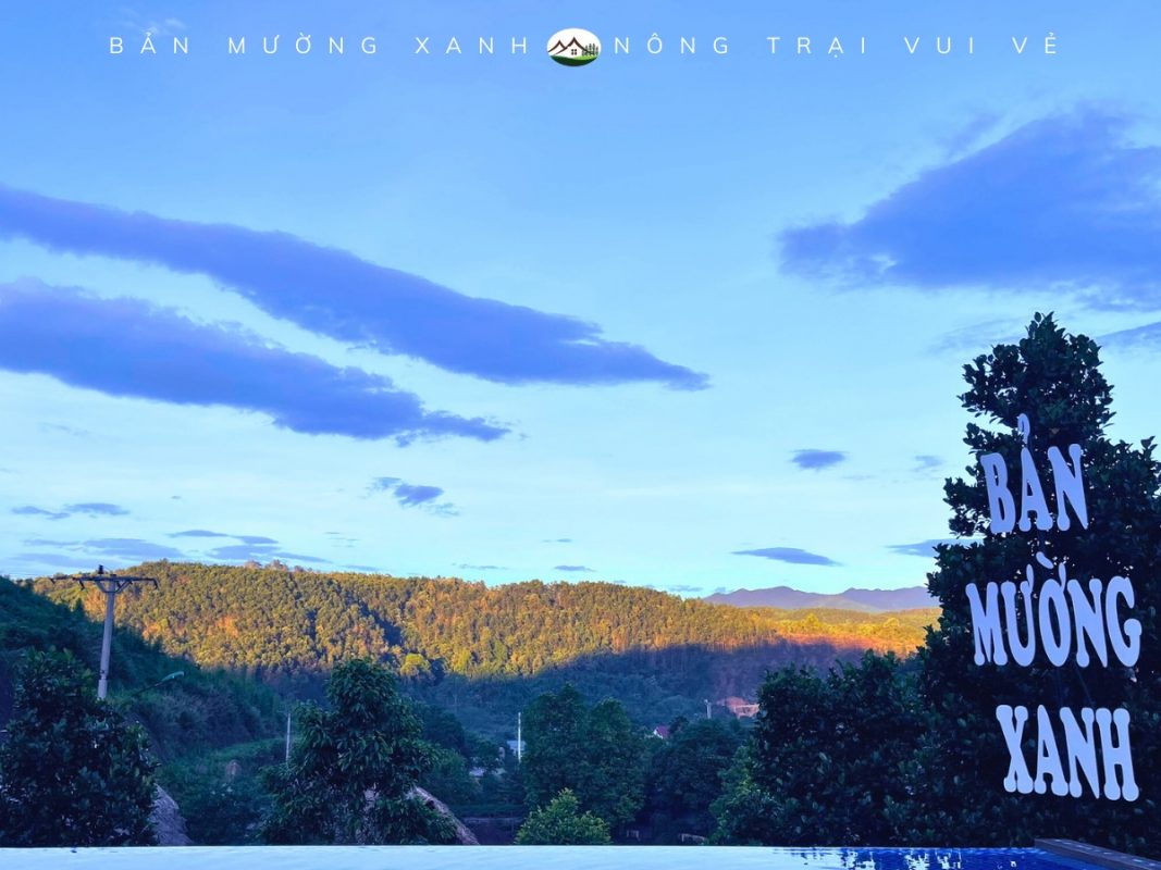 Bản Mường Xanh – Nông trại vui vẻ